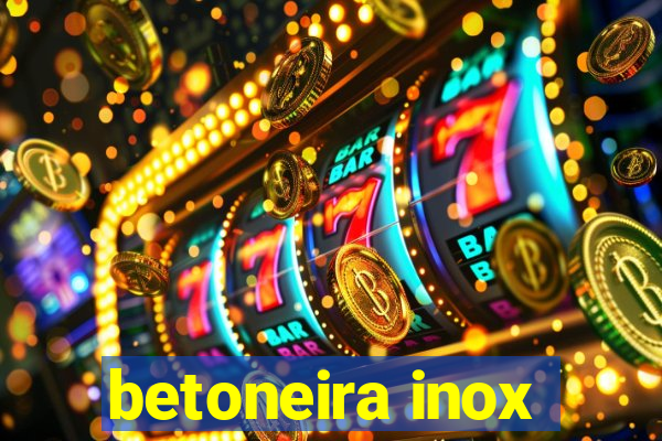 betoneira inox